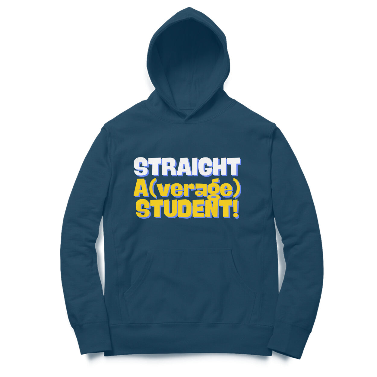 Straight A(verage) Student| Hoodie(Women)