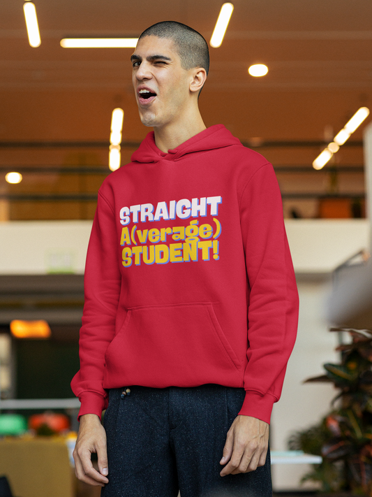 Straight A(verage) Student| Hoodie(Male)